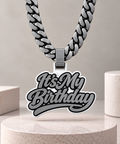It’s My Birthday 3D Hype Chain
