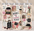 Book Lovers Happy Place Tumbler