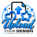 Custom Cookie Cutter – Upload Your Design